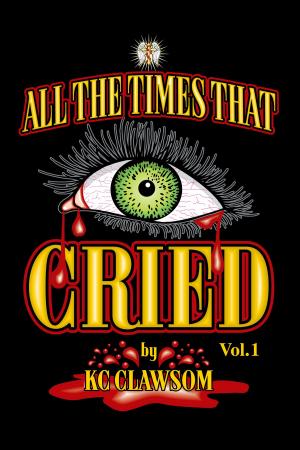 Cover of the book All The Times That I Cried by Linda Burlison