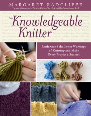 Cover of the book The Knowledgeable Knitter by Elise Gaston Chand
