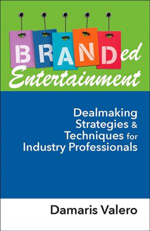 Cover of the book Branded Entertainment by Nigel Swarts, Kingsley Dixon