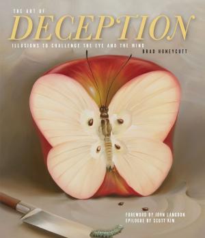 Cover of the book The Art of Deception by Joe Rhatigan, Lewis Carroll, Charles Nurnberg