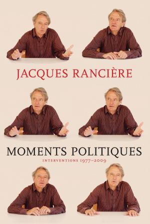 Cover of the book Moments Politiques by Robert W. McChesney