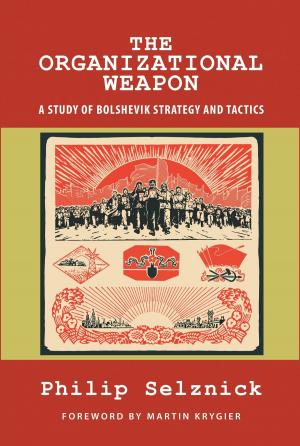 Cover of the book The Organizational Weapon by Lee D. Scheingold