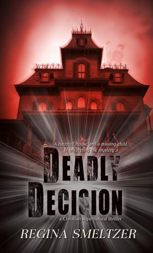 Cover of the book Deadly Decision by Laura Briggs