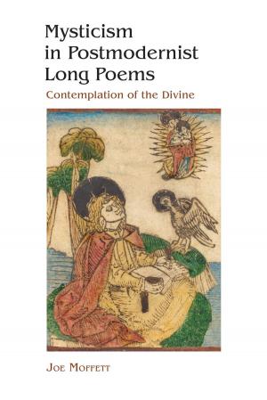 Cover of the book Mysticism in Postmodernist Long Poems by Connie A. Shemo