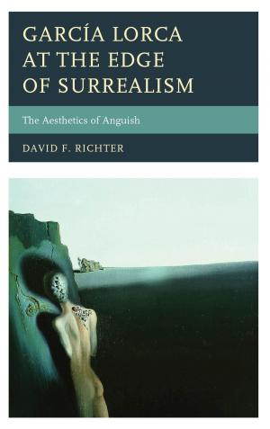 Cover of the book García Lorca at the Edge of Surrealism by Richard Swigg