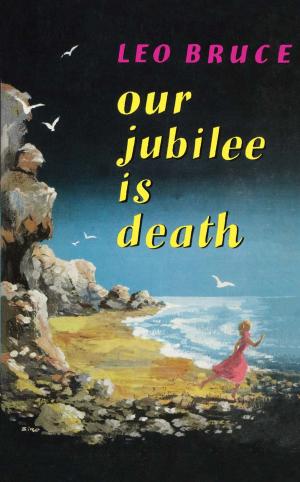 Cover of the book Our Jubilee is Death by Cheryl Mullenbach, Cheryl Mullenbach