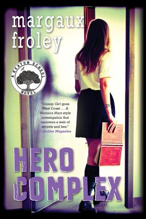 Cover of Hero Complex: A Keaton School Novel