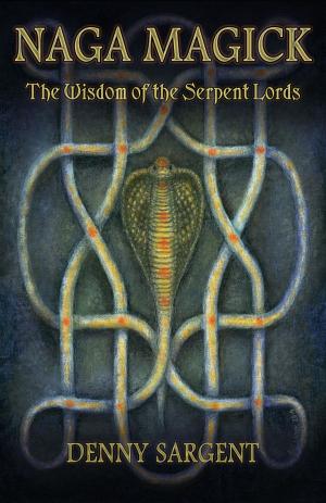 Cover of the book Naga Magick by Christopher S. Hyatt, Nicholas Tharcher, Joseph Lisiewski
