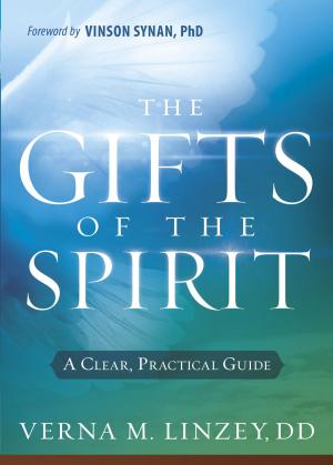 Cover of the book Gifts of the Spirit by Amos Yong, Vinson Synan
