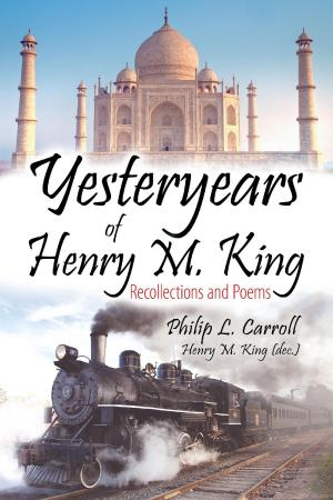 Cover of the book Yesteryears of Henry M. King by Roger  Boutwell
