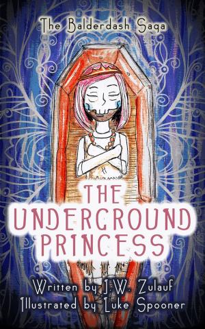 Cover of the book The Underground Princess by Majanka Verstraete