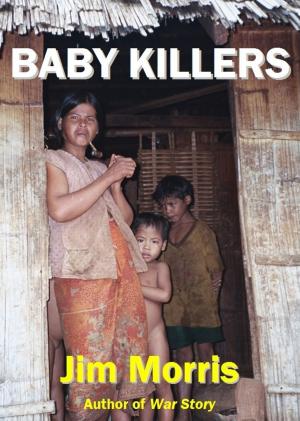Cover of the book Baby Killers by Marvin J. Wolf