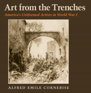 Cover of the book Art from the Trenches by Margaret Lewis Furse