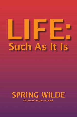 Cover of the book LIFE Such as it is by Bobby G.  Simpson