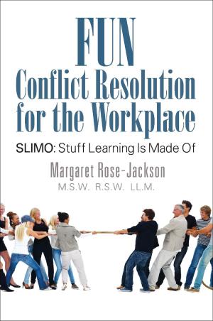 Book cover of Fun Conflict Resolution for the Workplace