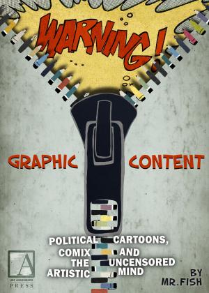 Book cover of WARNING! Graphic Content