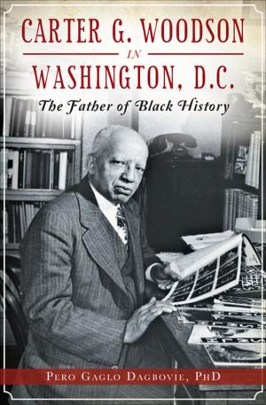 Cover of the book Carter G. Woodson in Washington, D.C. by Leo Cappel