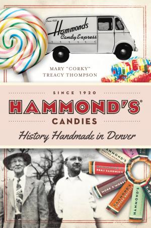 Cover of the book Hammond's Candies by Sacramento Archives and Museum Collection Center, Historic Old Sacramento Foundation