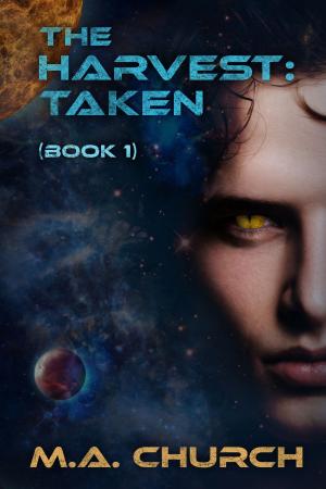 Book cover of The Harvest: Taken