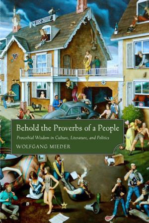 Cover of the book Behold the Proverbs of a People by Claire Manes