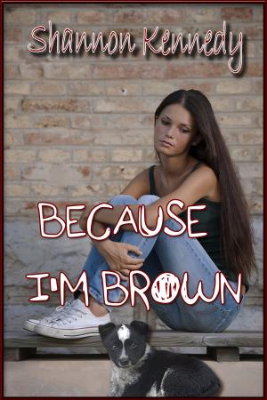 Cover of the book Because I'm Brown by Ellynore Seybold