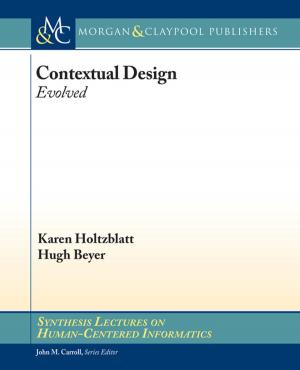 Cover of the book Contextual Design by Yevgeniy Vorobeychik, Murat Kantarcioglu, Ronald Brachman, Peter Stone, Francesca Rossi