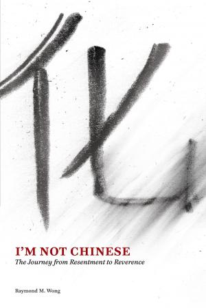 Cover of the book I'm Not Chinese by Dorothy Van Soest