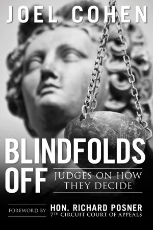 Cover of the book Blindfolds Off by Courtney Delaney, John Cattie, David M. Melancon, Erin Anderson Nowell, Nicholas D'Aquilla