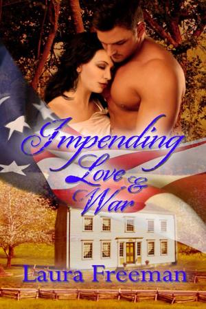 Cover of the book Impending Love and War by Rebecca  Grace