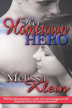 Cover of the book Her Hometown Hero by Polly Becks