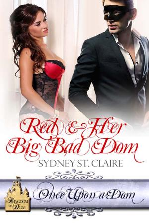 Cover of the book Red & Her Big Bad Dom by Sheridon  Smythe (2), Sheridon  Smythe (1)
