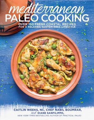 Cover of the book Mediterranean Paleo Cooking by Kelly V. Brozyna