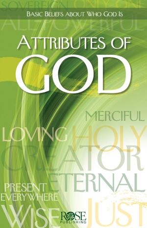 Cover of the book Attributes of God by Rose Publishing