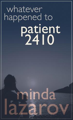 Cover of Whatever Happened to Patient 2410