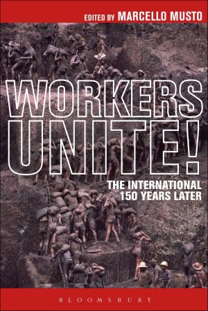 Cover of the book Workers Unite! by Mr Benjamin Hulme-Cross