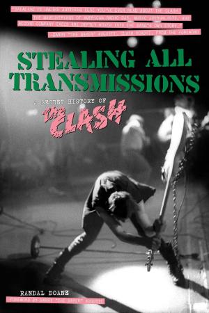Cover of the book Stealing All Transmissions by Derrick Jensen
