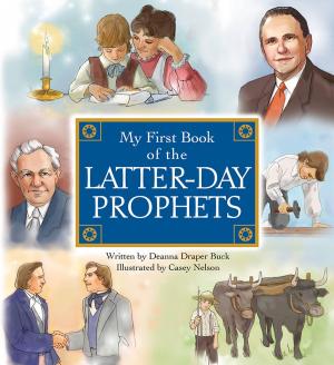 Cover of the book My First Book of the Latter-day Prophets by Russell M. Nelson