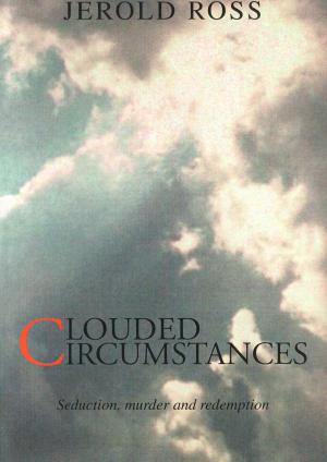 Cover of the book Clouded Circumstances by Dick Wybrow