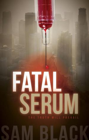 Cover of the book Fatal Serum by Aaron Ableman, Dave Room