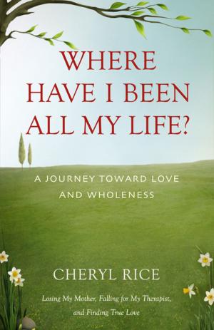 Cover of the book Where Have I Been All My Life? by Black and White Baby Books