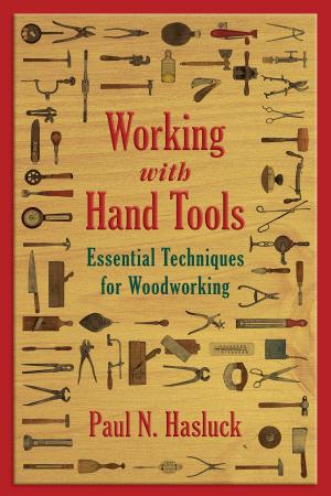 Cover of the book Working with Hand Tools by Bob Burton