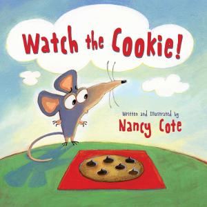 Cover of the book Watch the Cookie! by Jamie Fontaine