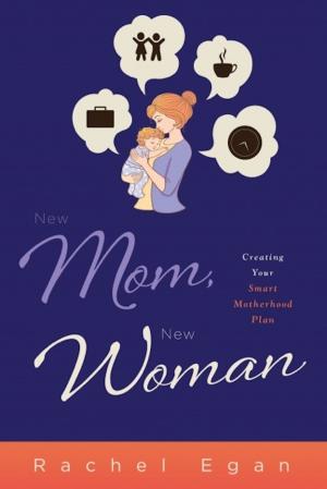 Cover of New Mom, New Woman