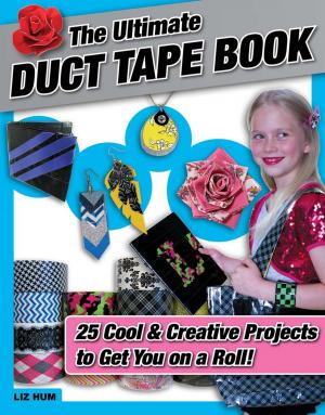Cover of the book The Ultimate Duct Tape Book by The Boston Globe