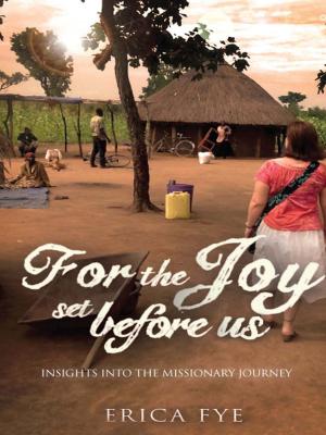 Cover of the book For the Joy Set Before Us by Dr. Beverly Rose
