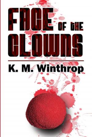 Cover of the book Face of the Clowns by Gardiner M. Weir
