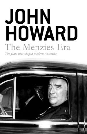 Book cover of The Menzies Era
