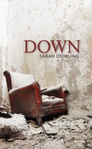 Cover of the book DOWN by Nicole Brossard