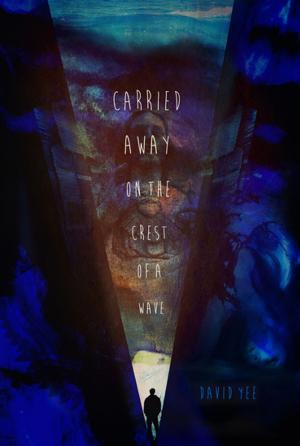 Cover of the book carried away on the crest of a wave by Rosa Laborde