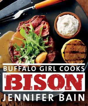 Cover of Buffalo Girl Cooks Bison